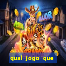 qual jogo que ganha dinheiro de verdade sem deposito